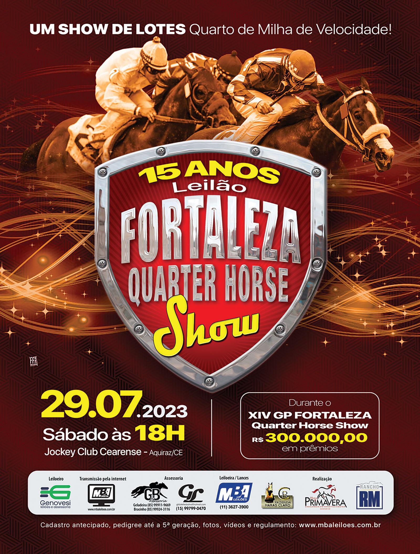 Leilão Fortaleza Quarter Horse Show e XIV GP Fortaleza Quarter Horse Show 2023 Leilão Fortaleza Quarter Horse Show e XIV GP Fortaleza Quarter Horse Show 2023